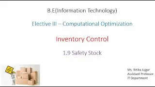 3.9 Safety Stock | Inventory Control | Computational Optimization