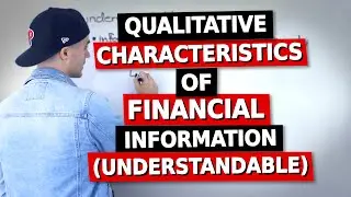 ACC 100 (Ryerson University) -  Financial Information Qualities (Understandable)