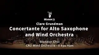 [Music] Clare Grundman : Concertante for Alto Saxophone and Wind Orchestra
