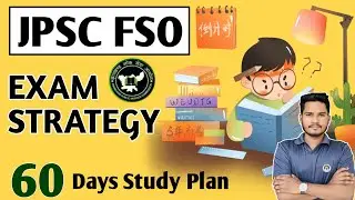 JPSC FSO Exam Strategy | How to Prepare for Jharkhand Food Safety Officer Exam? | JPSC FSO Books