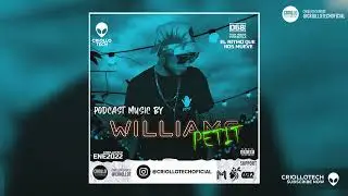 TECH HOUSE VENEZUELA MIX 2022 - WILLIAMS PETIT - PODCAST: EL RITMO QUE NOS MUEVE👽 #068 #AFRO #HOUSE