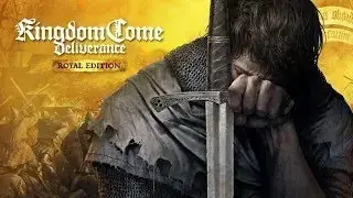 Kingdom Come: Deliverance Royal Edition #48 Вербовщики нашли меня в Сазаве!