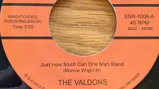 The Valdons &ldquo;How much can one man take&rdquo; a orange side No 97th Record