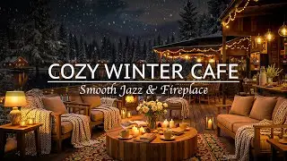 Night Cafe Ambience 🌙 Smooth Jazz & Crackling Fireplace for Deep Focus