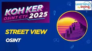 Koh ker CTF 2025: Street view (OSINT)
