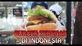 BURGER TERENAK DI INDONESIA (Got Beef?)
