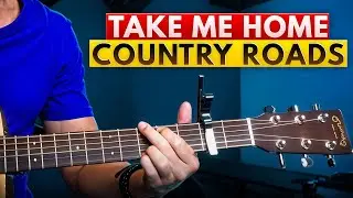 Урок игры на гитаре «Take Me Home Country Roads»