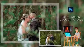 Soft Green Colour Grading | Sking Retouch | Sri Lankan Fav Colour Tone |Photoshop 2020 Nikl colectio