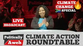 Politically Aweh Live: Youth Climate Action Roundtable