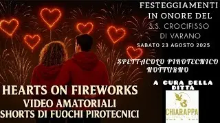 FOCE VARANO (FG).SABATO 23 AGOSTO 2025. SPETTACOLO PIROTECNICO NOTTURNO A CURA DELLA DITTA CHIARAPPA