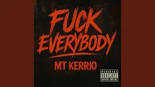 Fuck Everybody