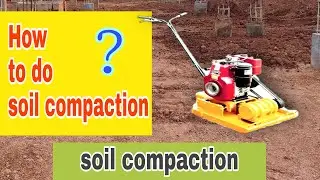 Soil compaction / Backfilling compaction in detail