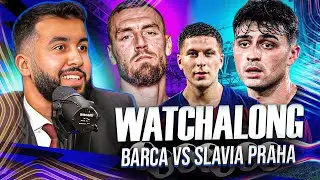 BARCELONA VS SLAVIA PRAGUE I CHAMPIONS LEAGUE WATCHALONG!