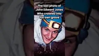 He Crawled Into His Own Grave | The Tragic Story of John Edward Jones #facts #history #drama #news