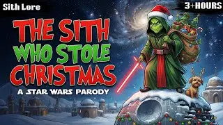 The SITH Who Stole Christmas | Star Wars Christmas Stories To Sleep To