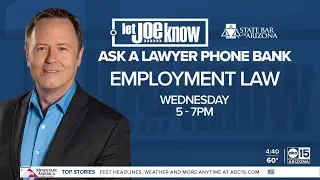 Let Joe Know: Let Joe Know hosting employment law phone bank Wednesday night