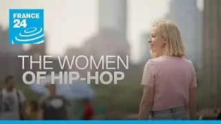 Hip Hop at 50: Rising star Kenzo B on the women of Hip Hop (part 2) &bull; FRANCE 24 English