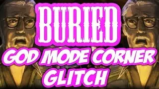 BLACK OPS 2 ZOMBIES - BURIED OUT OF MAP GLITCH GOD MODE 2015