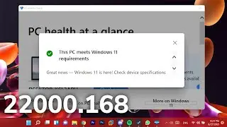 New Windows 11 Build 22000.168 - New Minimum System Requirements, New Widget & Fixes