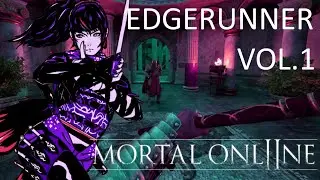 Edgerunnerの冒険 | Mortal Online 2 | VOL. 1