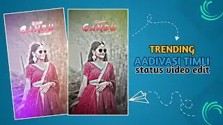 🔥How to make tribal status | 2025 | adivasi status video kaise banaye | alight motion video editing