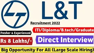 L&T Recruitment 2022 | ITI/Diploma/BE/B.Tech| L and T Recruitment 2022 | L&T jobs 2022 | Latest Jobs