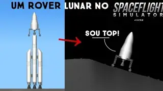 Fiz um Rover lunar no spaceflight simulador!