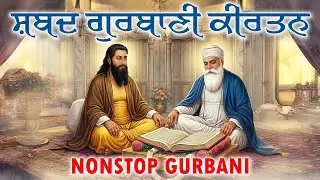 New Shabad Gurbani Kirtan2026 Jukebox -New Shabad Gurbani Kirtan-Nonstop Gurbani Nonstp ShabadKirtan