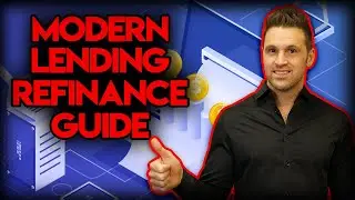 Modern Lending Refinance Guide