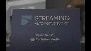 Streaming Automotive Summit highlights