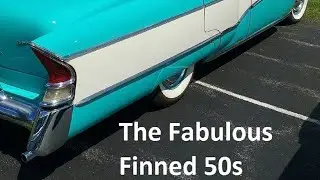 American Automotive History Part 5 : The Fabulous Finned 50s