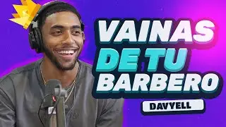 DAVYELL: VAINAS DEL BARBERO DOMINICANO 💈💈