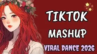 New Tiktok Mashup 2026 Philippines Party Music Viral Dance Trends February