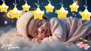Baby Sleep Music 🎶 Gentle Classical Mozart Lullabies for Newborn Relaxation & Deep Bedtime Sleep 😴