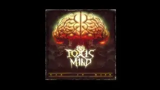 Toxic Mind - WAR IN MIND // LYRIC VIDEO