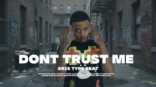 [FREE] Bris x Young SloBe Type Beat - Dont Trust Me