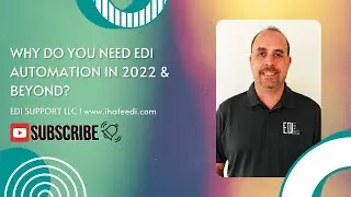 Why Do You Need EDI Automation in 2022? #ediconsultants #edi #retail #supplychain #ecommerce