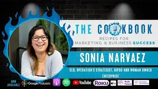 The Cookbook Podcast: Sonia Narvaez  The Evolution of Business Practices