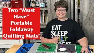 Two “Must Have” Portable Foldaway Quilting Mats