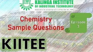KIITEE 2024 | Chemistry Sample Questions | Episode 3/Important Multiple Choice Questions for KIITEE