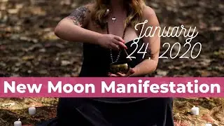 New Moon Manifestation Meditation - January 24, 2020