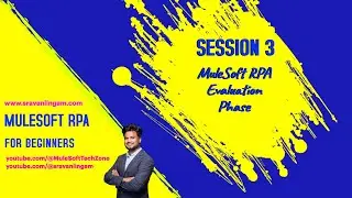 Mulesoft RPA- Process Evaluation Phase- Hands-on|RPA Manager #mulesoftrpa #mulesoft #rpa #automation