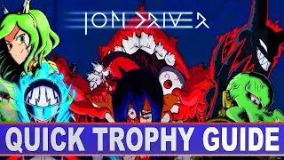 Ion Driver Quick Trophy Guide | Easy $4.99 Platinum Game