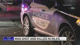Man shot and killed in Niles
