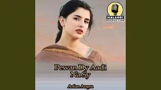 Pewan Dy Aadi Na Sy