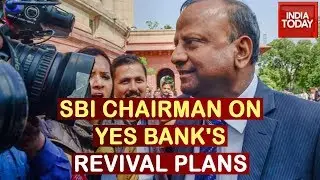 SBI's Involvement In Yes Bank Crisis A Strategic Investment Decision: SBI Chairman Rajnish Kumar