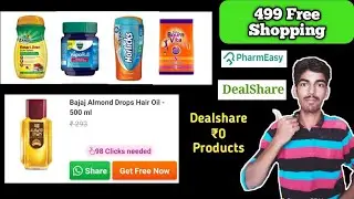 2 Big Loot 🔥 || PharmEacy 499 free shopping || Dealshare unlimited free products
