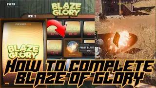 FASTEST WAY to COMPLETE BLAZE OF GLORY EVENT!
