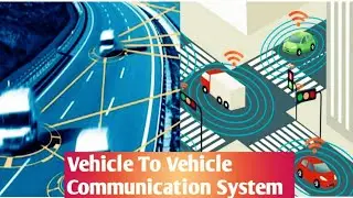 How Does a Vehicle -To- Vehicle Communication System Works Explained