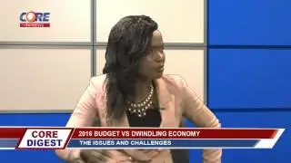 Core DIgest: 2016 BUDGET AND DWINDLING ECONOMY; The Issues And Challenges, 5th May 2016.